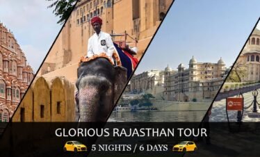 Glorious Rajasthan Tour: 5 Nights / 6 Days