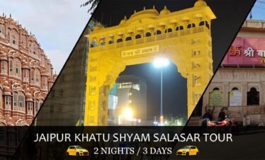 Jaipur Khatu Shyam Salasar Tour: 2 Nights / 3 Days