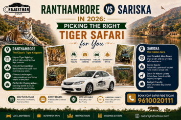 Ranthambore vs Sariska in 2026
